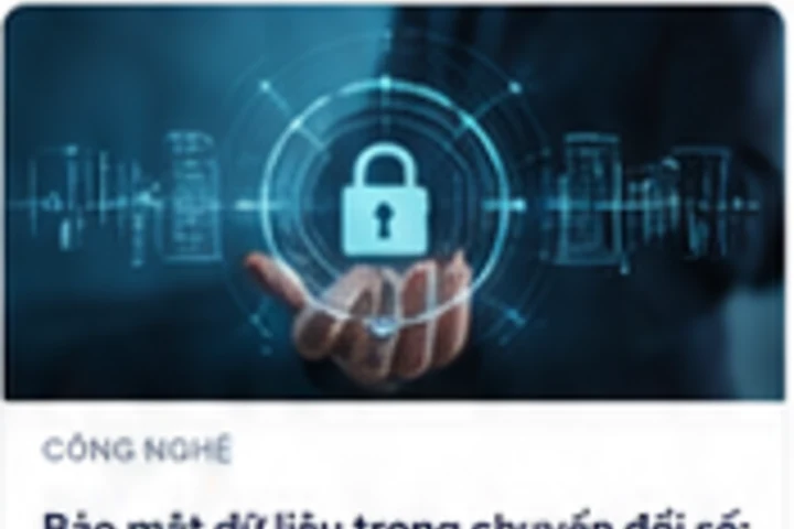 Bảo mật dữ liệu trong chuyển đổi số